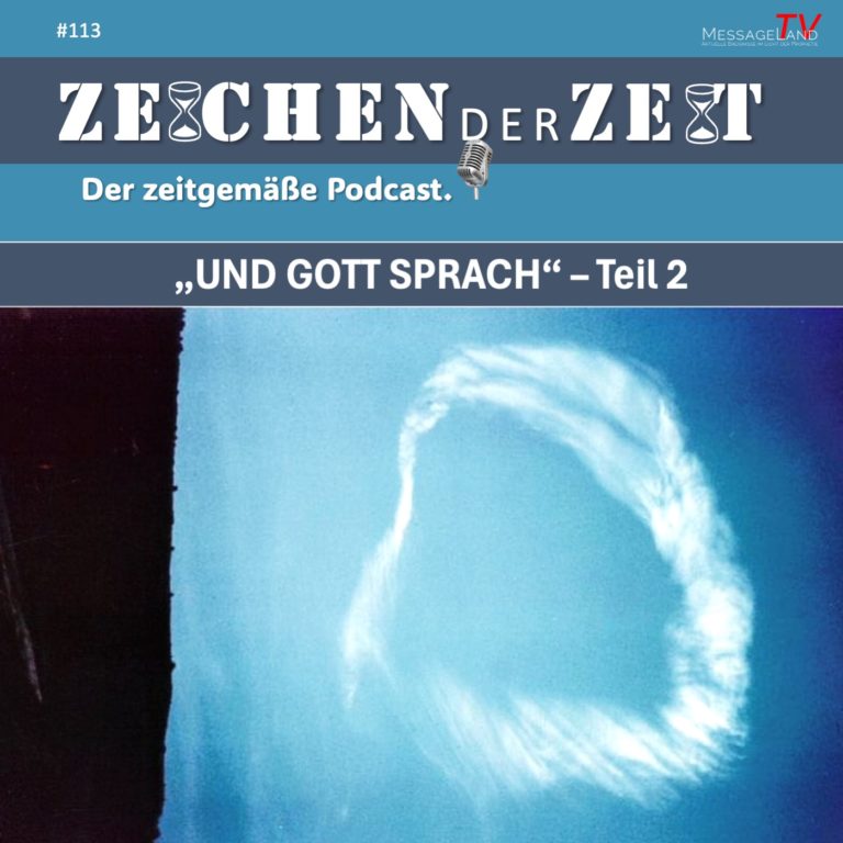 #113 Und Gott sprach – Teil 2